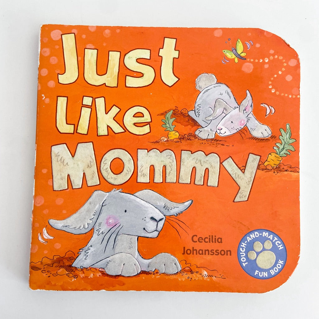 board book ♡  ♡ just like mommy