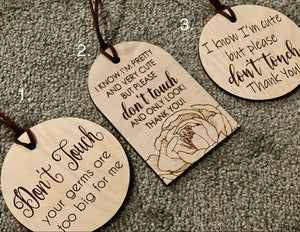 don't touch ♡ car seat tags